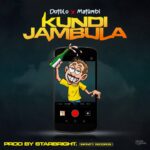 Dotolo x Matumbi – Kundijambula (Produced by Infinity Records) Nyimbo zapa mwamba!