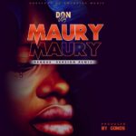Don Wiz – Maury (Reggae Version Remix) Produced by Gonos | Nyimbo zapa mwamba!