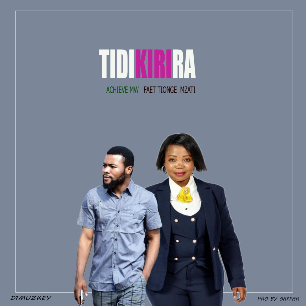 Archive MW ft Tionge Mzati – Tidikira ( prod by Gaffer)