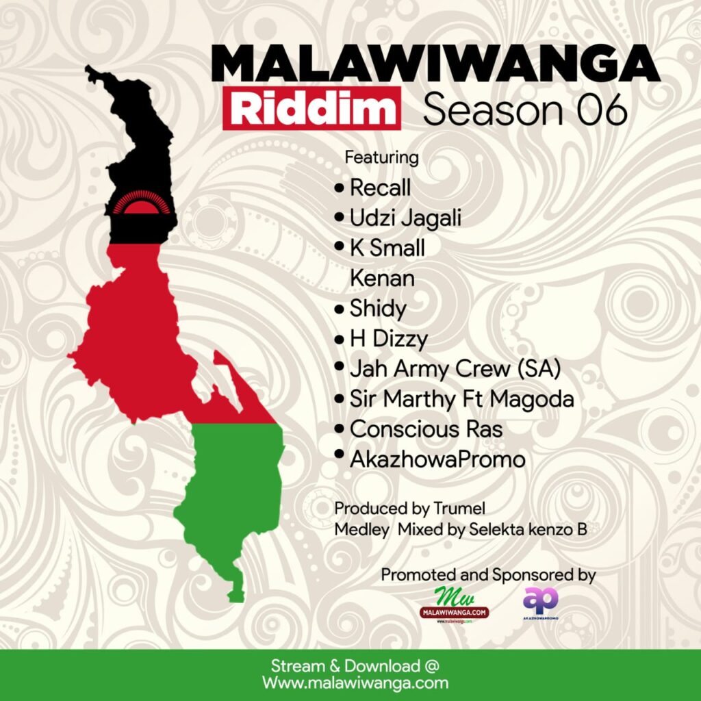 Malawiwanga Riddim Season 6 Full Pack (Produced by Trumel) Nyimbo zapa mwamba!