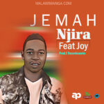 Jemah ft Joy – Njira (Produced by E Records Works) Nyimbo zapa mwamba!