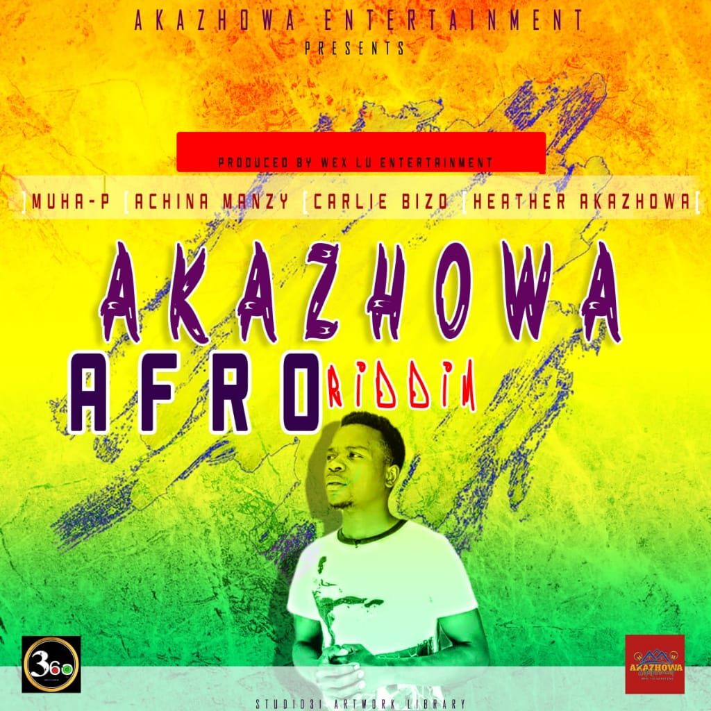 Akazhowa Afro Riddim Vol 1 (Produced by Wex Lu) Nyimbo zapa mwamba!