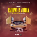 Pops -Sizibwera Zokha (prod by Dj Edie)