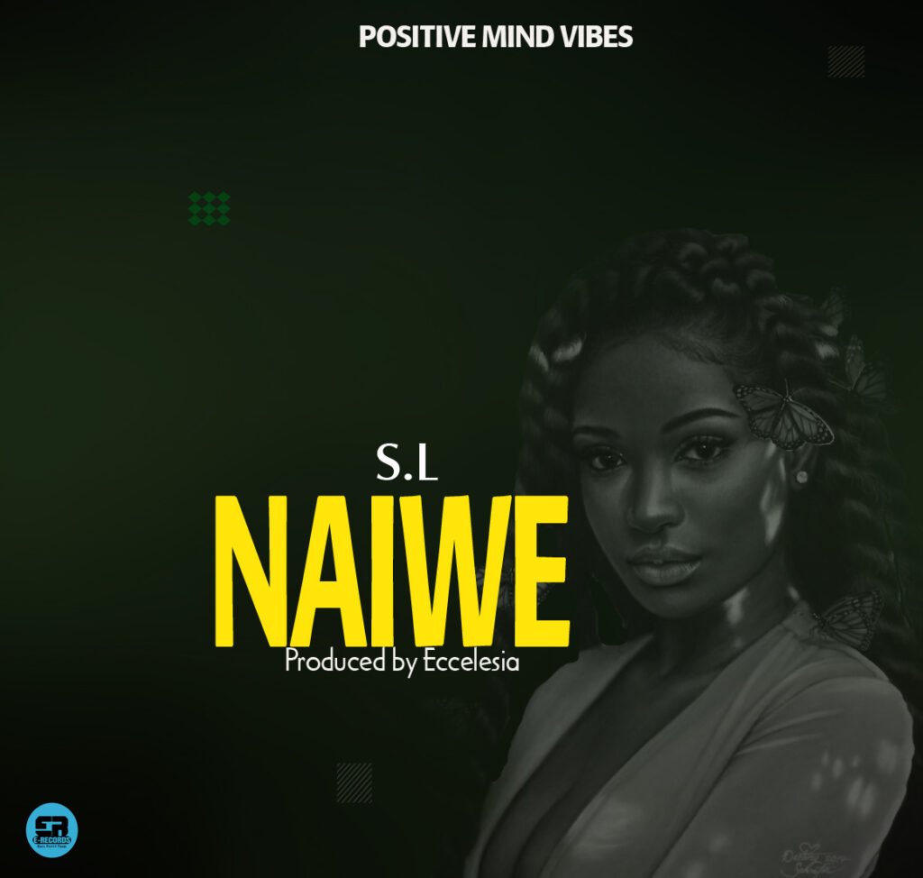 Naiwe – SL (prod by Eccelesia)