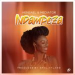 Ndamupeza_Hensael ft 2mk mediator (prod by Smal Ayland)