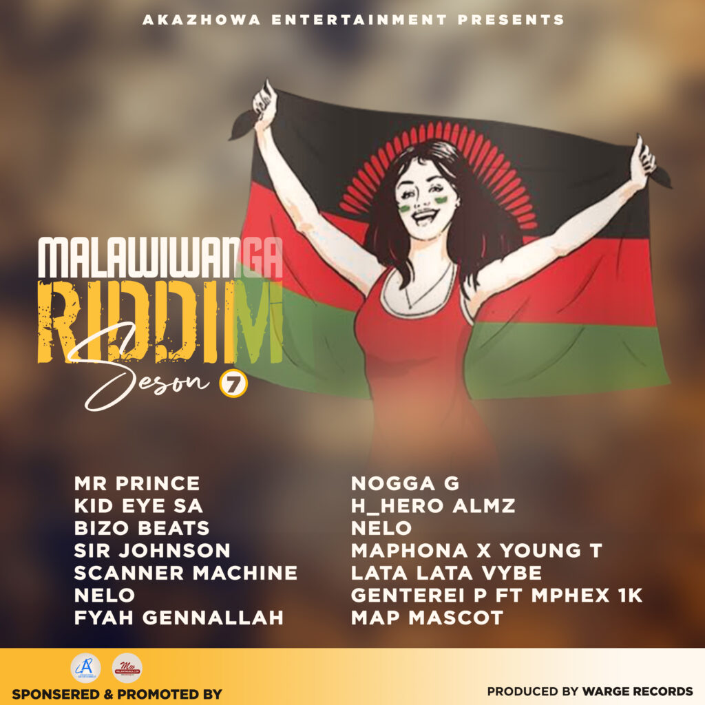 Malawiwanga Riddim Season 7 (Produced by Warge Records) Nyimbo zapa mwamba!
