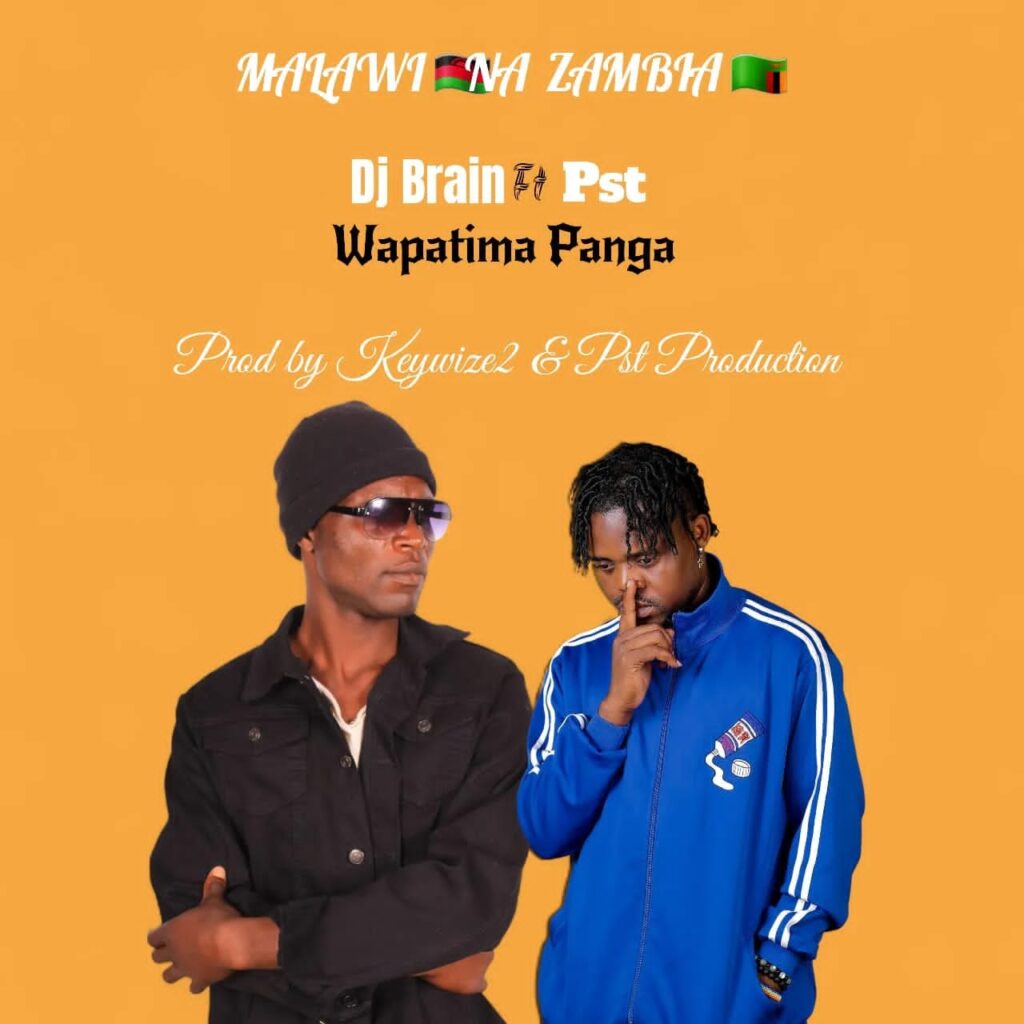 Dj Brian ft Pst – Wapa Mtima Panga (Produced by Pst Production) Nyimbo zapa mwamba!!!